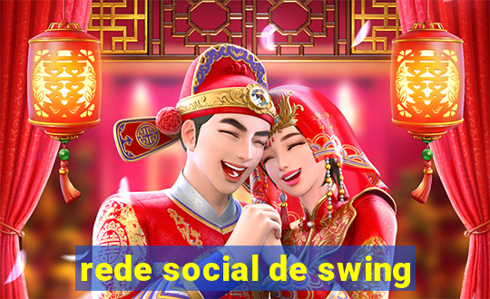 rede social de swing